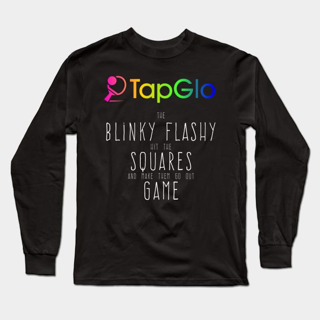 Blinky Flashy Squares Game Long Sleeve T-Shirt by TapGlo